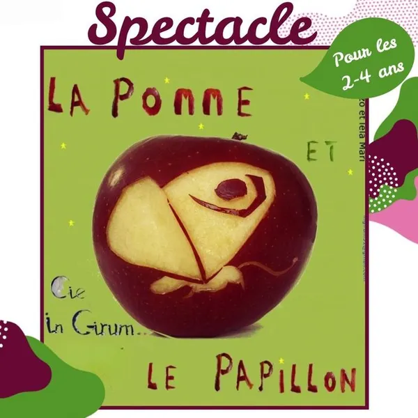 Spectacle Jeune public « La Pomme et le papillon »