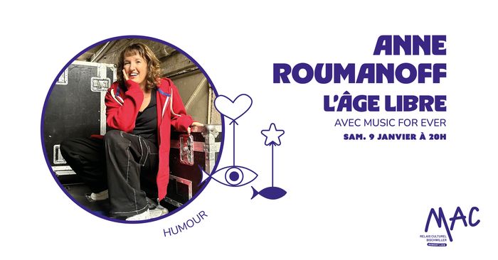 Anne Roumanoff : L'Âge libre