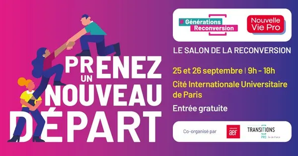 Générations Reconversion & Nouvelle Vie Pro 2026