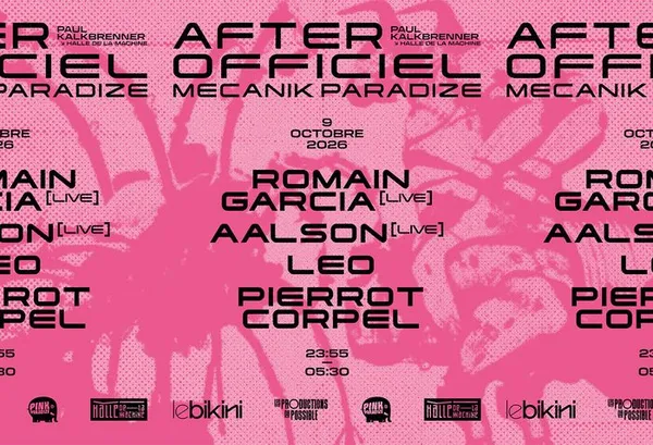 AFTER OFFICIEL PAUL KALKBRENNER - Le Bikini