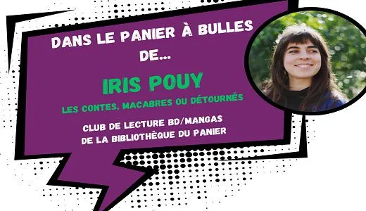 Dans le Panier à Bulles d'Iris Pouy