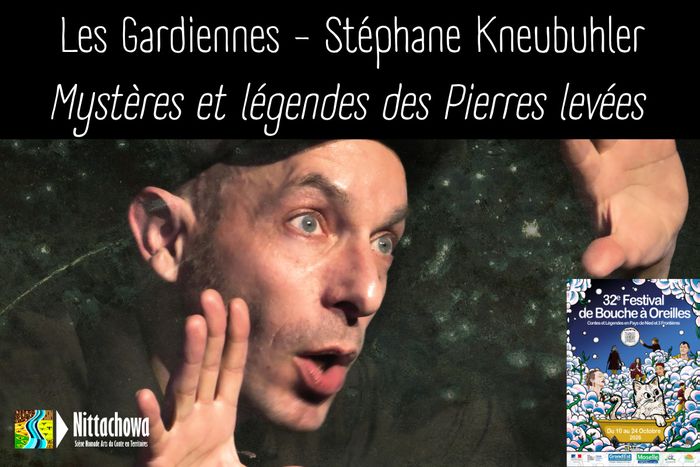 Les Gardiennes, Mystères et légendes des Pierres levées - Stéphane Kneubuhler