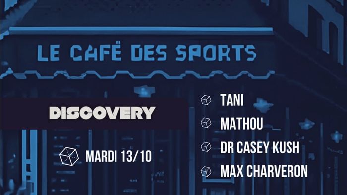 DISCOVERY #81 w/ Tani, Mathou, Dr Casey Kush & Max Charveron