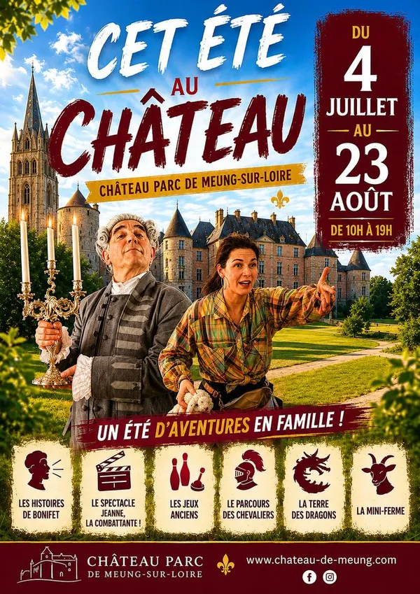 Cet été au Château de Meung