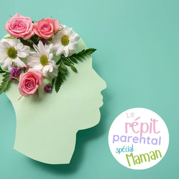 Le répit parental spécial maman