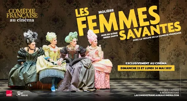 Comédie Française sur grand écran : Les Femmes savantes