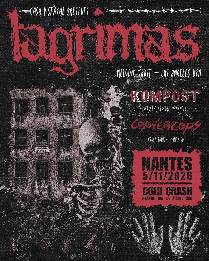 Concert : Lagrimas + Kompost + Crovercops