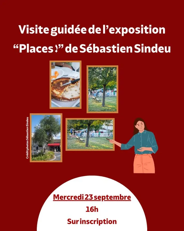 Visite guidée de l'exposition "Places !"