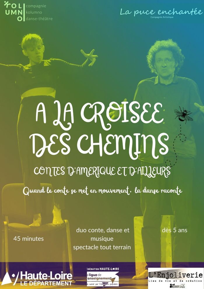 Spectacle 'A la Croisée des Chemins'