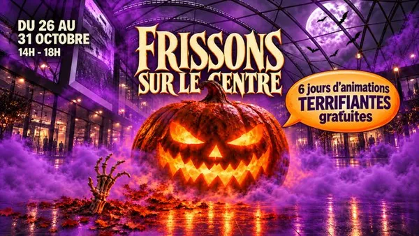 Frissons sur le centre à Lillenium