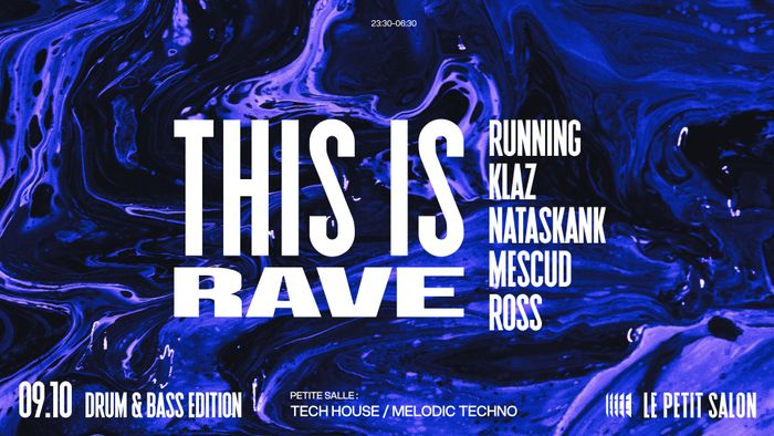 THIS IS RAVE (D&B EDITION) : RUNNING, KLAZ, ROSS & MORE
