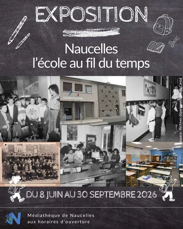 Exposition "Naucelles, l'école au fil du temps"