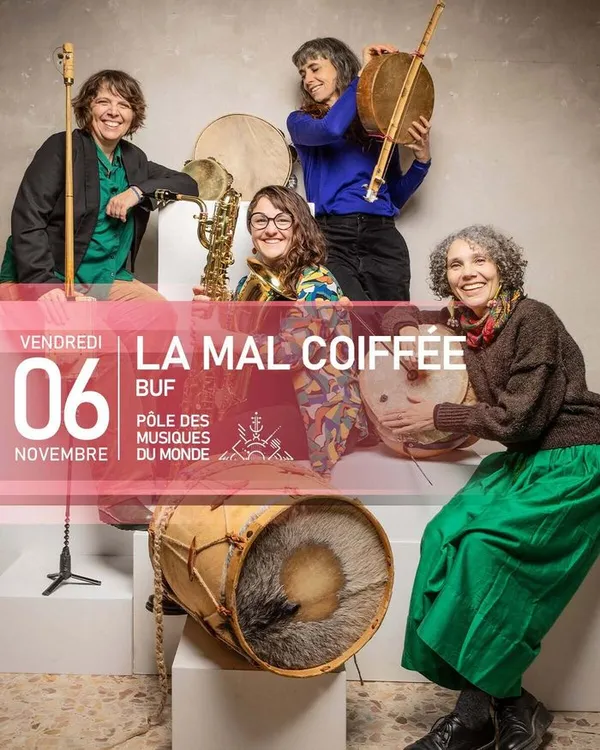 Concert La Mal Coiffée - Nouvel album BUF