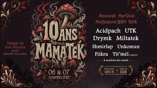 10 ans MAMATEK - ft MERQLAB/MALFETEURS BZH/RPS
