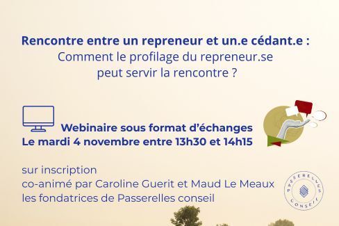 La reprise : Comment le profilage du repreneur.se peut servir la rencontre avec le la cédant.e ?