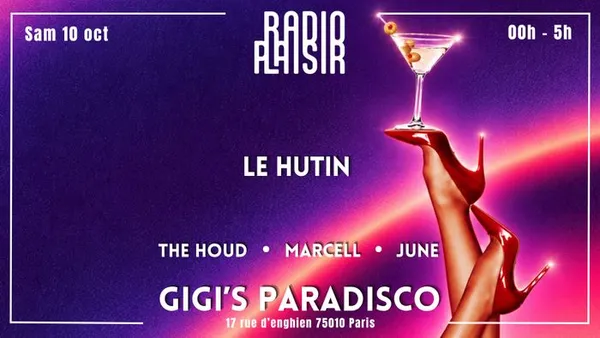 Radio plaisir X Gigi’s Paradisco