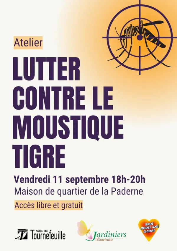 Atelier "Lutter contre le moustique tigre" - Vendredi 11 septembre