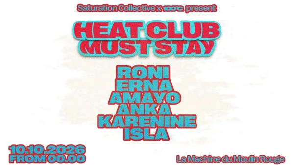 HEAT CLUB by Saturation Collective & 100°C