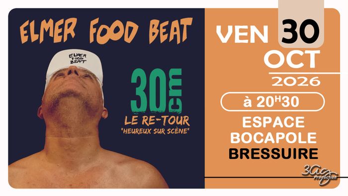 ELMER FOOD BEAT + Vilebrequin à Bressuire