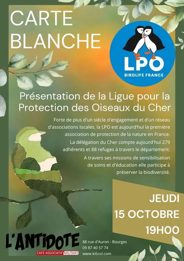 CARTE BLANCHE - Présentation de la ligue pour la protection des oiseaux du Cher