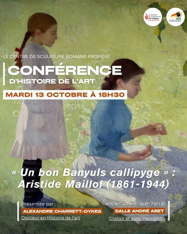 Conférence d'Histoire de l'art : « Un bon Banyuls callipyge » Aristide Maillol (1861-1944).