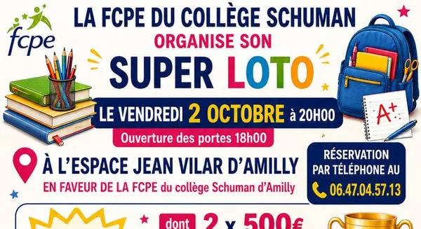 La FCPE du Collège Schuman organise un SUPER LOTO