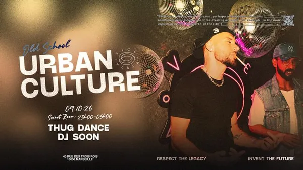 URBAN CULTURE : THUG DANCE + DJ SOON