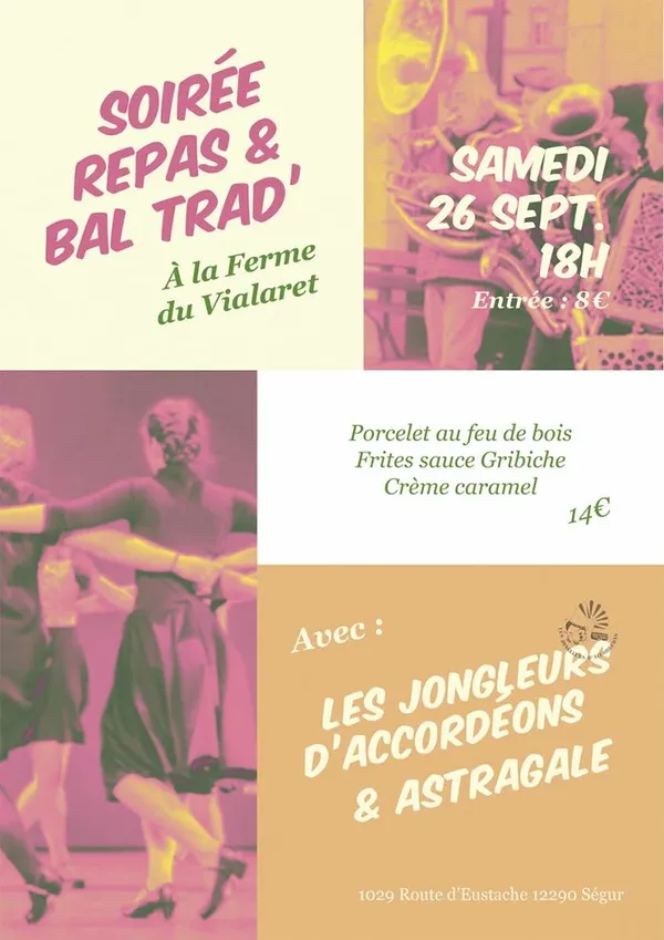 Soirée repas & Bal trad à la ferme du Vialaret
