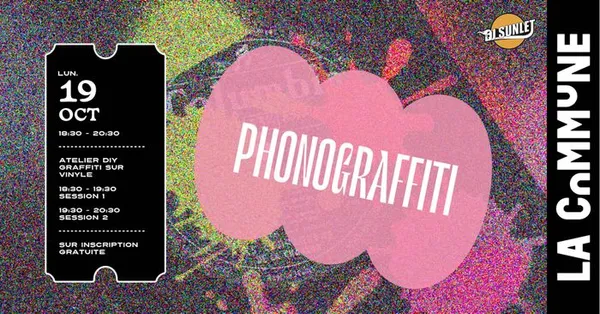 Phonograffiti by DJ Sunlet