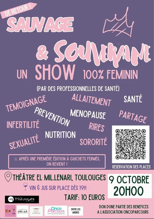 Sauvage et souveraine, un show 100% féminin