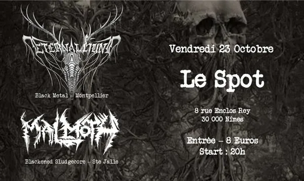 CONCERT : MALMOTH + ETERNAL HUNT