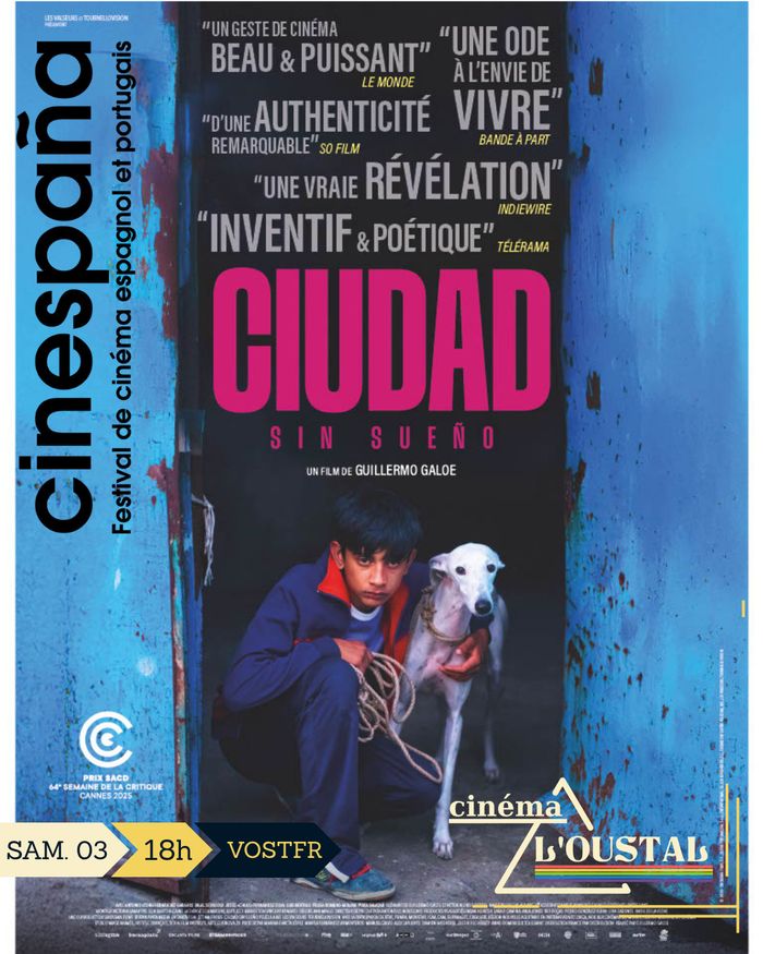 Lancement Cinespaña avec Ciudad sin sueño, 1h37, drame de Guillermo Galoe. La séance sera suivie d'un verre offert par le cinéma.