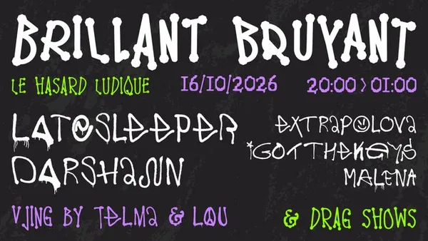 Brillant Bruyant