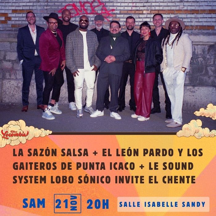 La Sazón Salsa + El León Pardo y los Gaiteros de Punta Icaco +
Le sound system Lobo Sónico invite El Chente