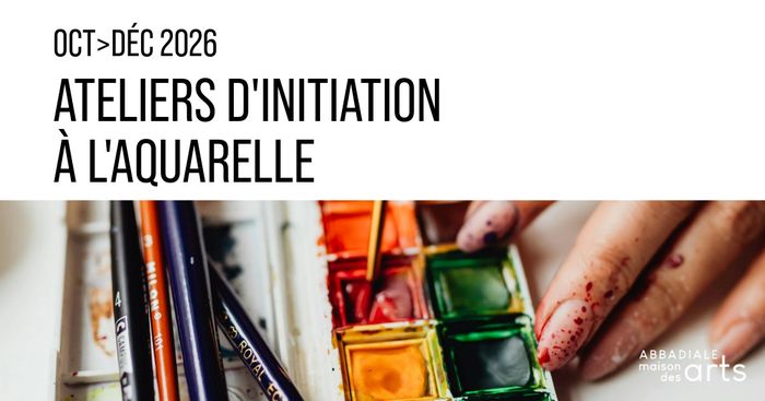 Ateliers d'initiation à l'aquarelle
