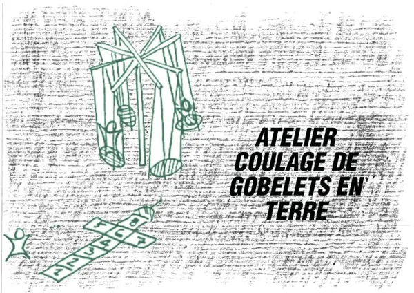 Atelier Coulage de gobelets en terre