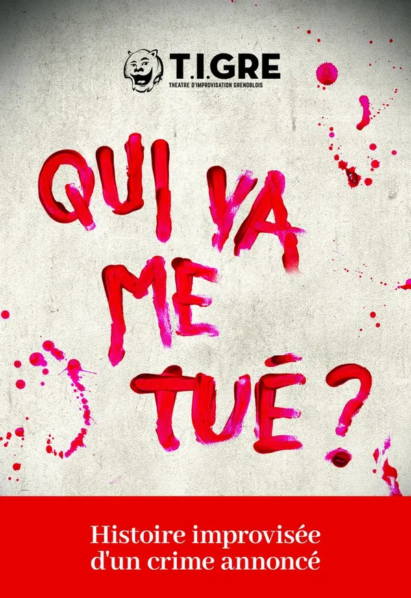 "Qui va me Tué ?"