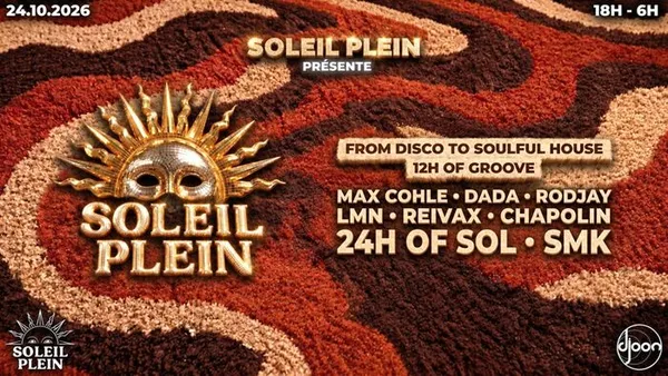 SOLEIL PLEIN : 12H OF GROOVE