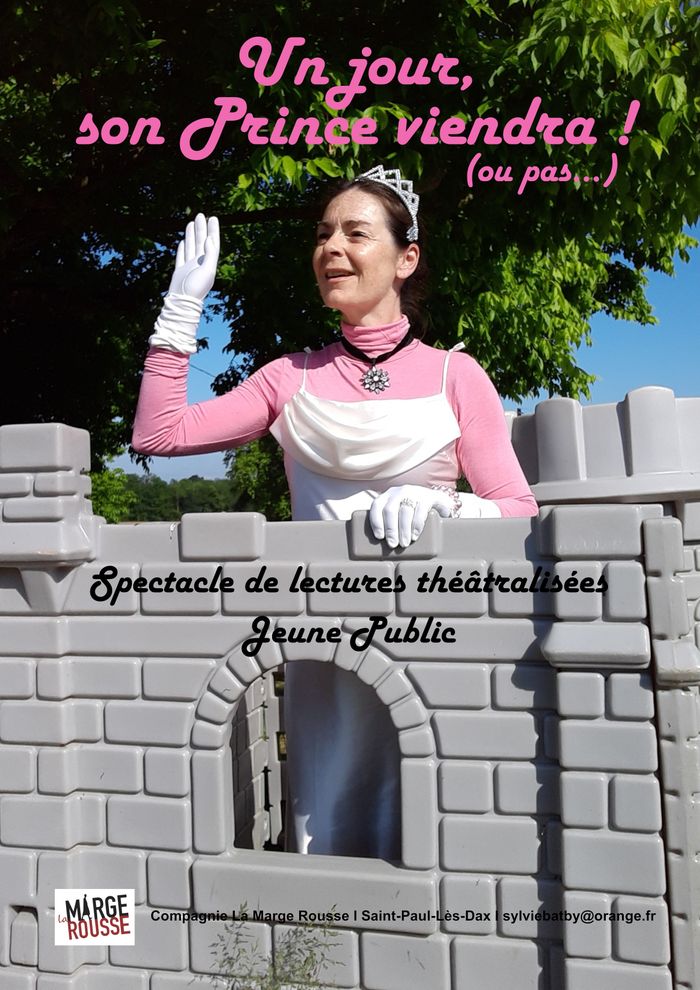 Lecture théâtralisée « Un jour son prince viendra, ou pas ! »