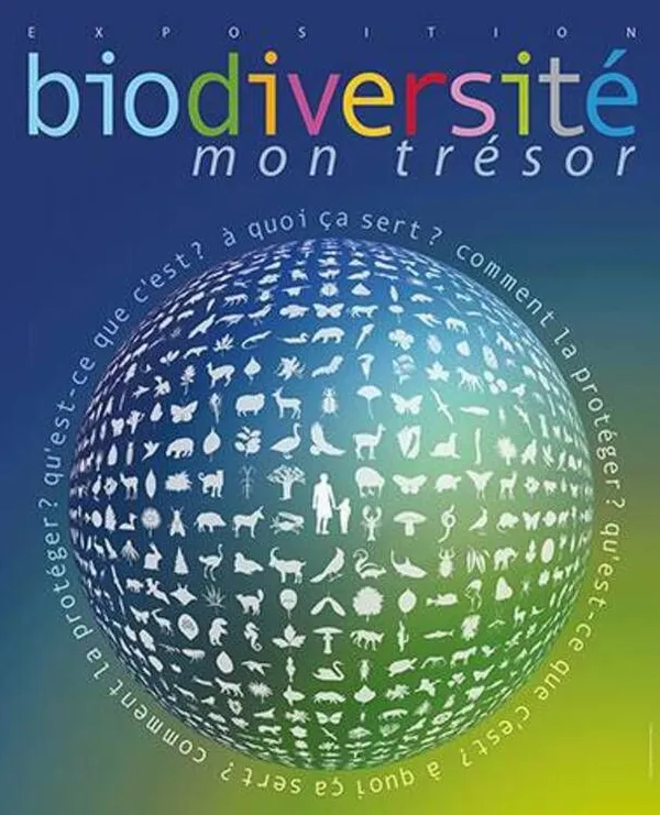 Exposition : Biodiversité, Mon trésor