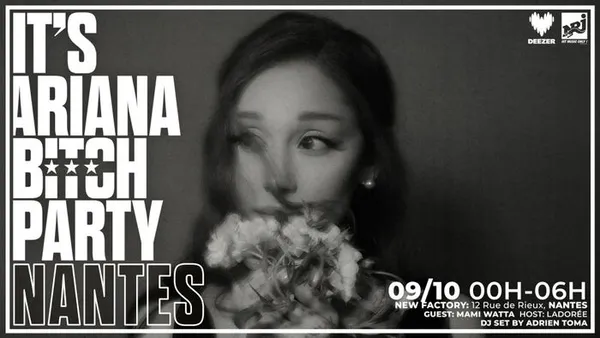 It's Ariana Bitch Party Nantes avec Mami Watta