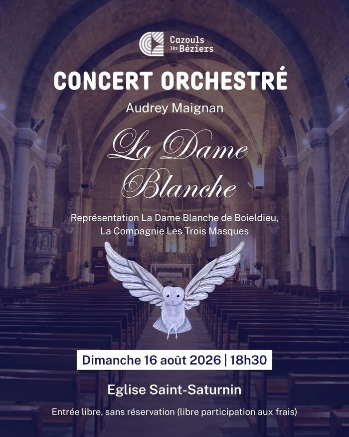 Concert orchestré lyrique La Dame Blanche