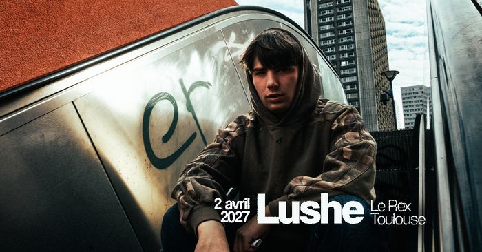 LUSHE à Toulouse