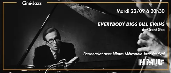 Ciné-Jazz Everybody Digs Bill Evans