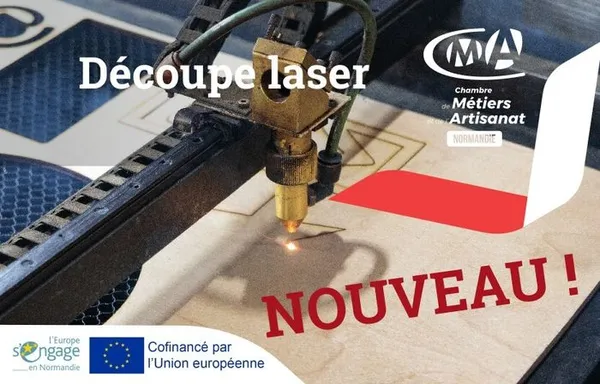Atelier découverte de la découpe et gravure laser à la CMA Normandie à Rouen (76)