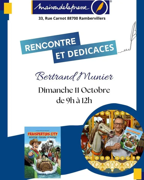 Rencontre et dédicaces avec Bertrand Munier