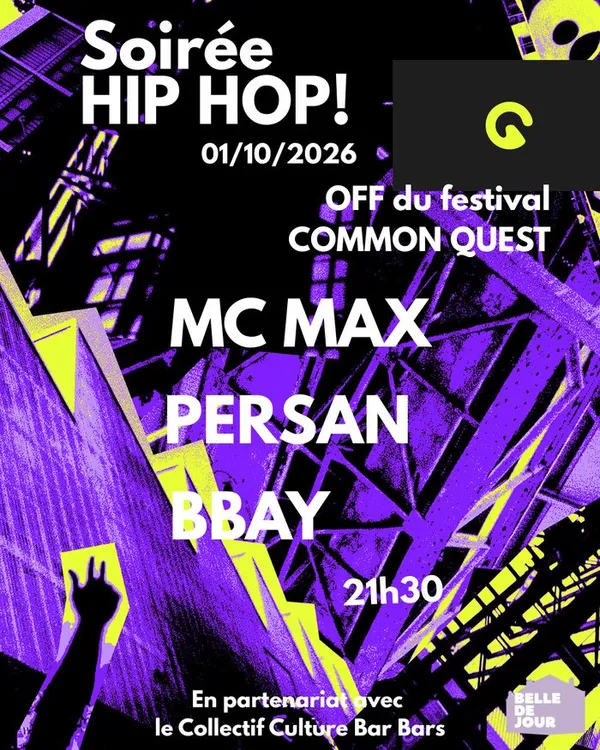 Soirée HIP HOP live ! Avec MC MAX, PERSAN et BBAY