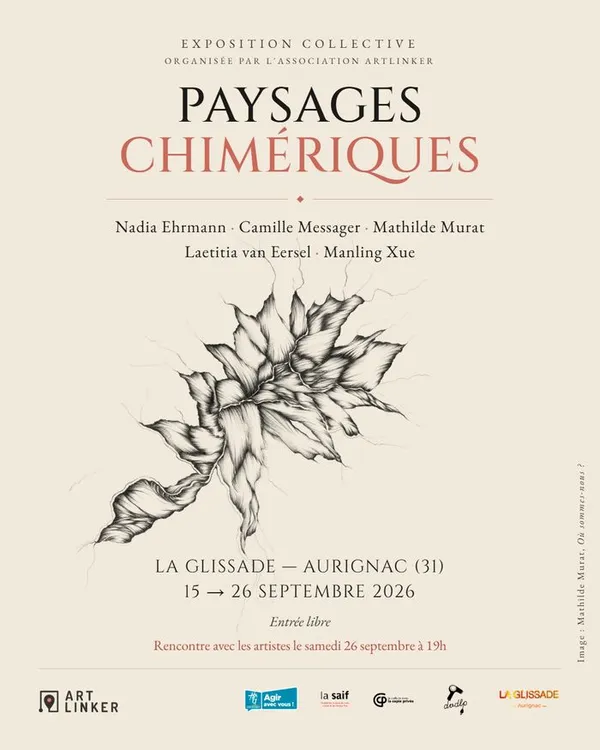Exposition "Paysages Chimériques" par Artlinker