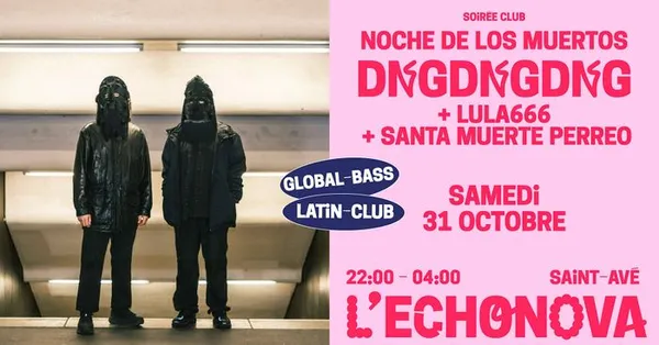 NOCHE DE LOS MUERTOS : DNGDNGDNG + LULA666 + SANTA MUERTE