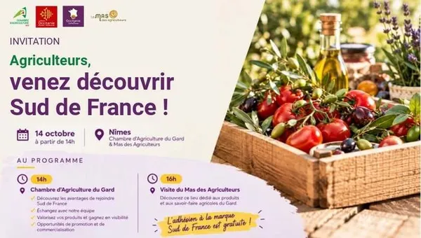 Agriculteurs, venez découvrir Sud de France